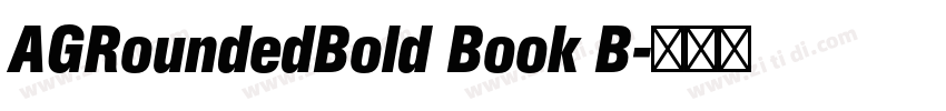 AGRoundedBold Book B字体转换 AGRoundedBold Book B字体转换